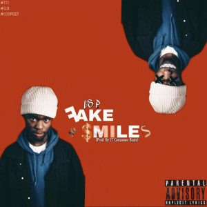 Dengarkan Fake Smiles (Explicit) lagu dari Los P. dengan lirik