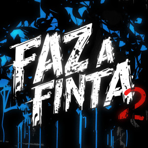 Listen to FAZ A FINTA 2 (Slowed|Explicit) song with lyrics from xxessai