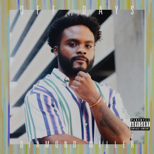 Album Off Days (Explicit) from Diamond Miller
