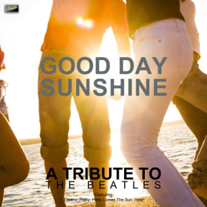 收聽Ameritz Tribute Club的Good Day Sunshine歌詞歌曲