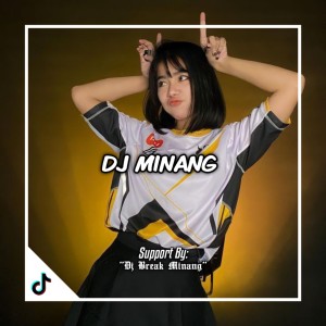 Album Dj Break Minang oleh Dj Break Minang