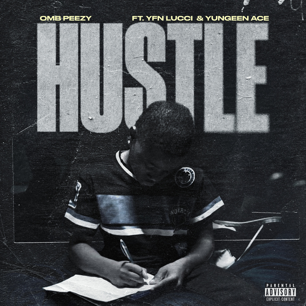 Hustle (feat. YFN Lucci & Yungeen Ace) (Explicit)