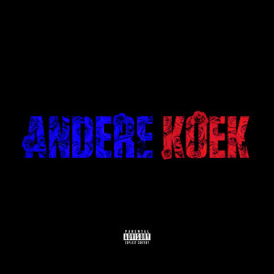 Album ANDERE KOEK (Explicit) oleh Eves Laurent