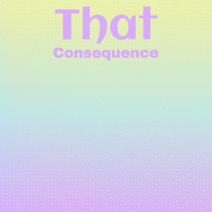 收听Tiia Cafer的That Consequence歌词歌曲