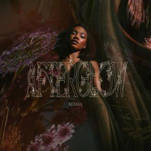 Album Afterglow (Explicit) oleh Keyana