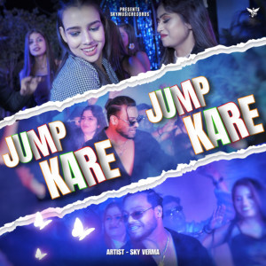 Album Jump Kare from Sky Verma