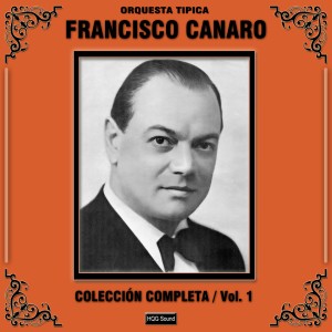 ดาวน์โหลดและฟังเพลง ¡Qué Yunta! พร้อมเนื้อเพลงจาก Orquesta Típica Francisco Canaro