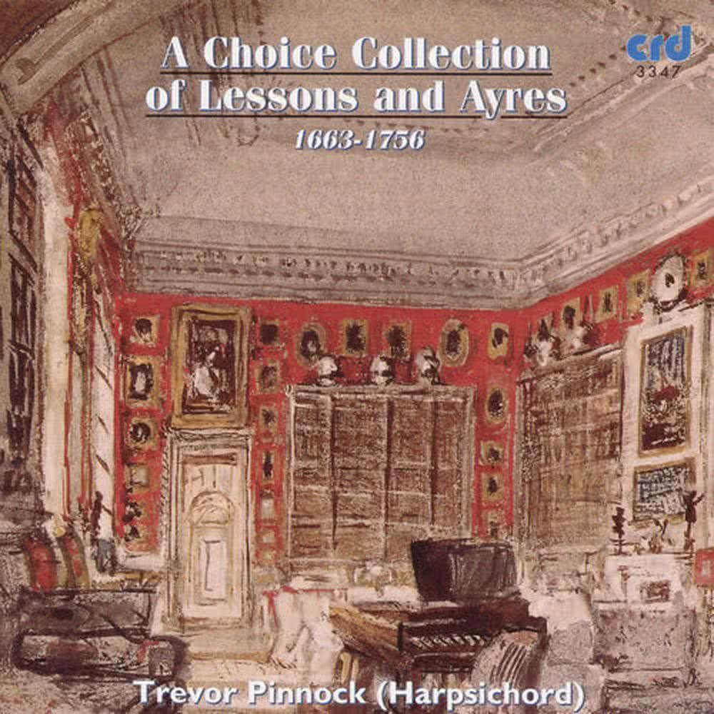 Suite No 2 in C minor from A choice collection of lessons for the Harpsichord or Spinnet: Prelude:  / Corant / Saraband