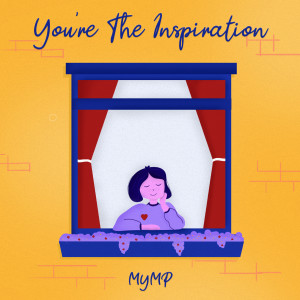 MYMP的專輯You're The Inspiration