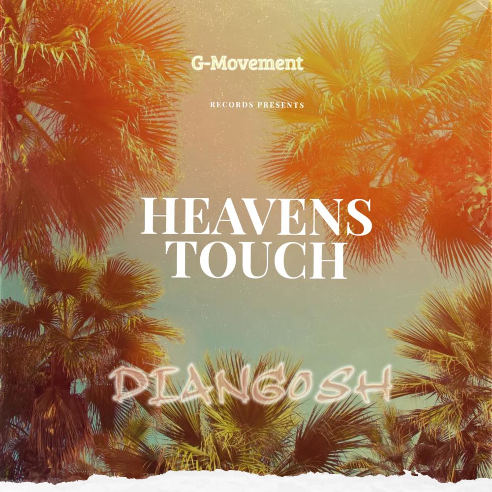 Heavens touch