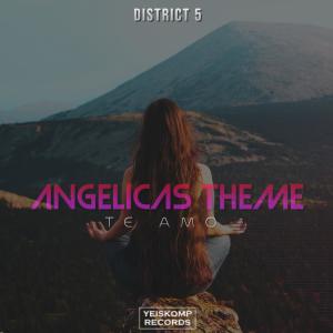 District 5的專輯Angelicas Theme (Te Amo)