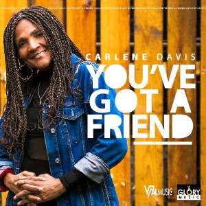 收聽Carlene Davis的You've Got a Friend歌詞歌曲