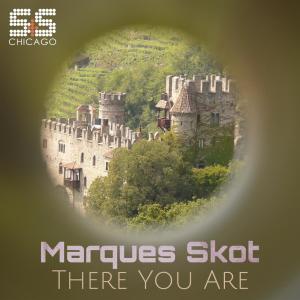 Marques Skot的專輯There You Are