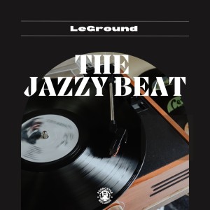 Album The Jazzy Thing oleh LeGround