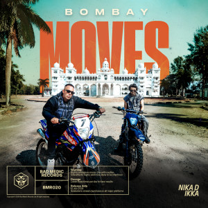 收聽Nika D的Bombay Moves歌詞歌曲