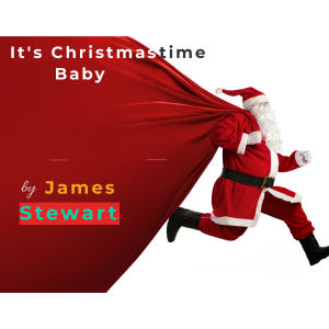 JAMES STEWART的專輯It's Christmas Time Baby