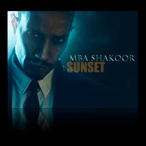 Mba Shakoor的專輯Sunset (feat. Anna Cymerman & Martyna Bellini)