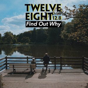 收聽12.8Twelve.eight的Find Out Why歌詞歌曲