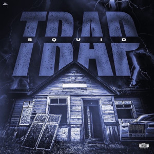 收聽squid的Trap (Explicit)歌詞歌曲