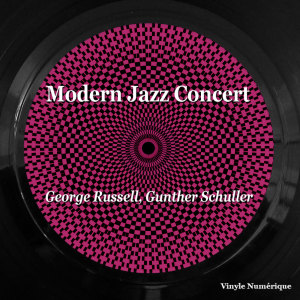 George Russell的專輯Modern Jazz Concert