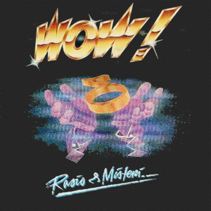 Album Rasio & Misteri oleh WOW!