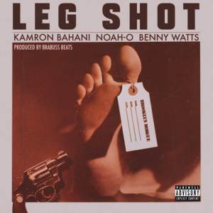 Kamron Bahani的專輯LEGSHOT