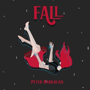 Peter Barragán的專輯Fall