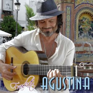 ดาวน์โหลดและฟังเพลง AGUSTINA พร้อมเนื้อเพลงจาก Fraskito