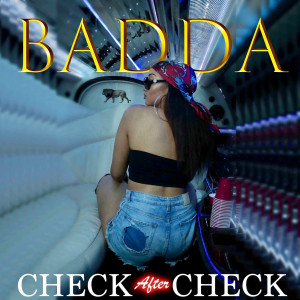 Album Check After Check (Explicit) oleh Badda
