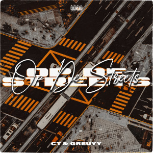 Listen to Op De Streets (Explicit) song with lyrics from CT