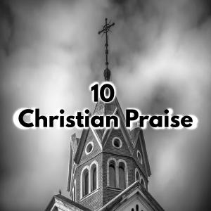 Acoustic Worship Ensemble的專輯10 Christian Praise