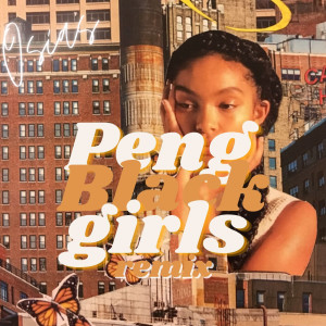 ดาวน์โหลดและฟังเพลง Peng Black Girl (Remix) (Explicit) (Remix|Explicit) พร้อมเนื้อเพลงจาก Osias