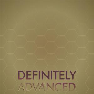 Album Definitely Advanced from Various