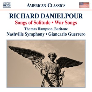 Thomas Hampson的專輯Richard Danielpour: Songs of Solitude & War Songs