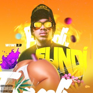 收聽wiwi 23的Fundi (Explicit)歌詞歌曲