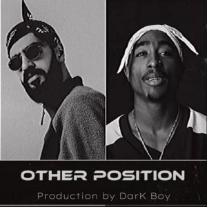 Dark Boy的專輯Other Position (Slow)