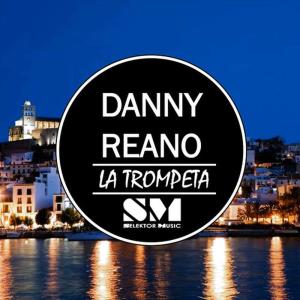 ดาวน์โหลดและฟังเพลง La Trompeta พร้อมเนื้อเพลงจาก Danny Reano