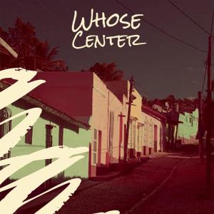 Listen to Whose Center song with lyrics from Dores Aord