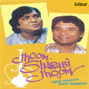 Aziz Nazan的专辑Jhoom Sharabi Jhoom