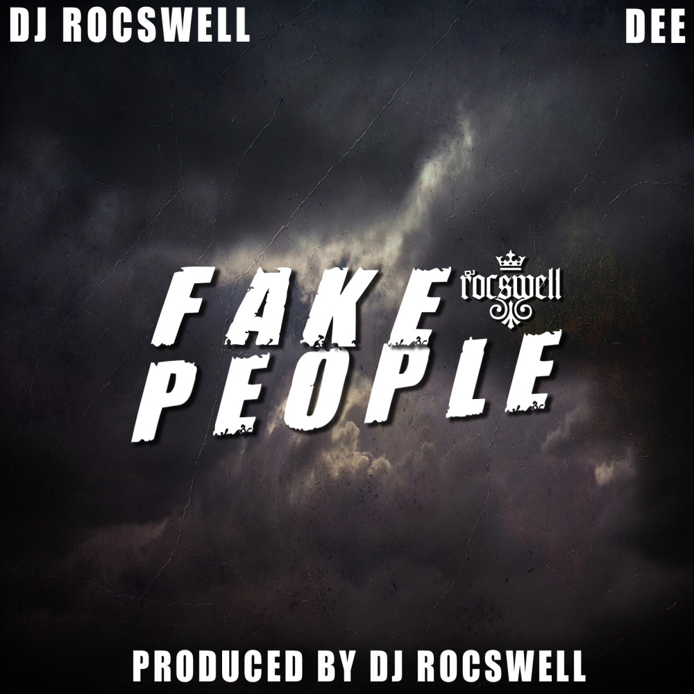 Fake People (feat. Dee) (Explicit)