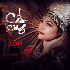 Thanh Ngân的專輯Cấm Cung (Ani Lofi - Star Online)