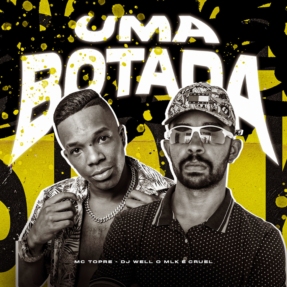 UMA BOTADA (Explicit)