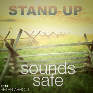 收聽Sounds Safe的Stand Up歌詞歌曲