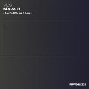 VBS的專輯Make it