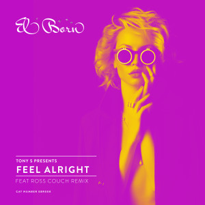 Tony S的專輯Feel Alright