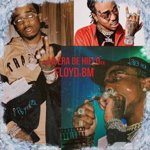 Dengarkan La Era De Hielo (feat. Cxlega) lagu dari Floyd BM dengan lirik