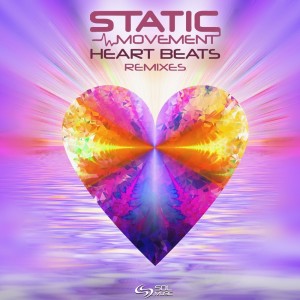 Dengarkan Heart Beats (Second Side Remix) lagu dari Static Movement dengan lirik