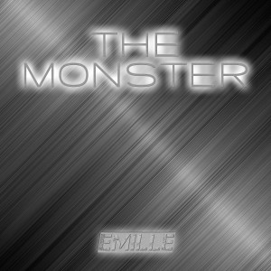 Listen to The Monster song with lyrics from Emille