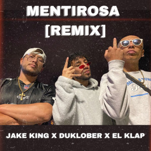 อัลบัม Mentirosa (Remix) (Explicit) ศิลปิน Klap