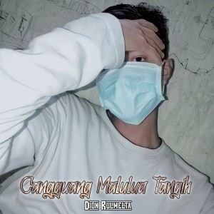 Album Cangguang Malulua Tangih from Dion Rulmelta